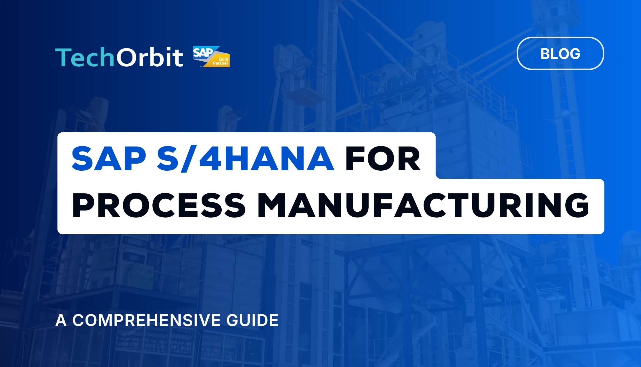 SAP S/4HANA for Process Manufacturing