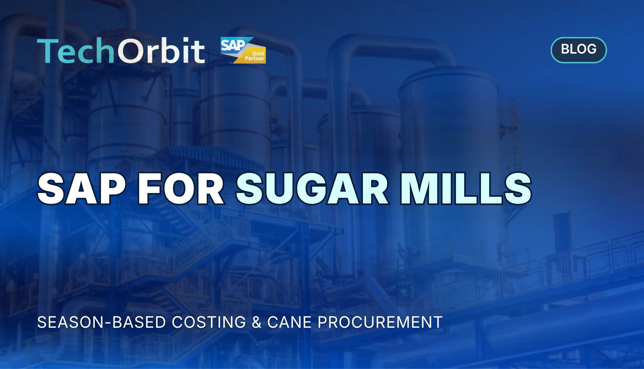 SAP for Sugar Mills